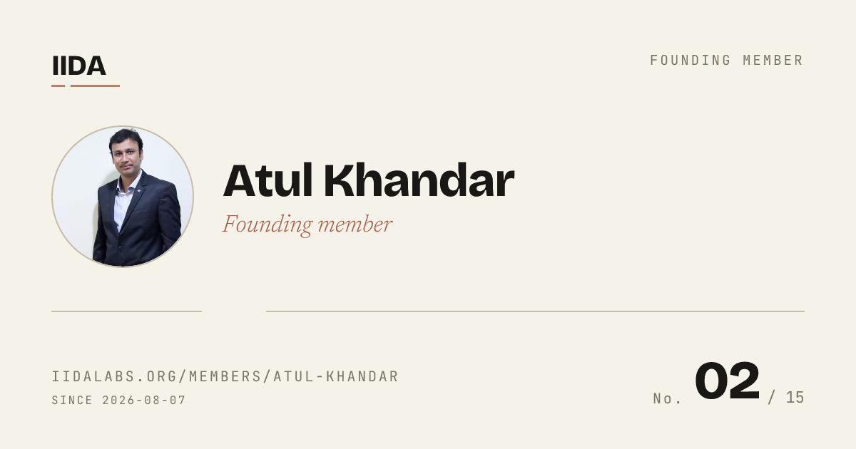 IIDA founding member No. 02 — Atul Khandar