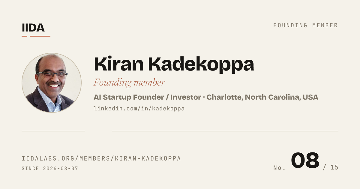 IIDA founding member No. 08 — Kiran Kadekoppa